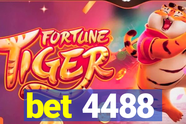 bet 4488